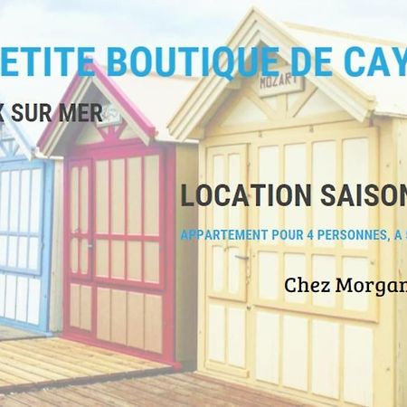 La Petite Boutique Rouge Apartment กาเยอ-ซูร์-แม ภายนอก รูปภาพ